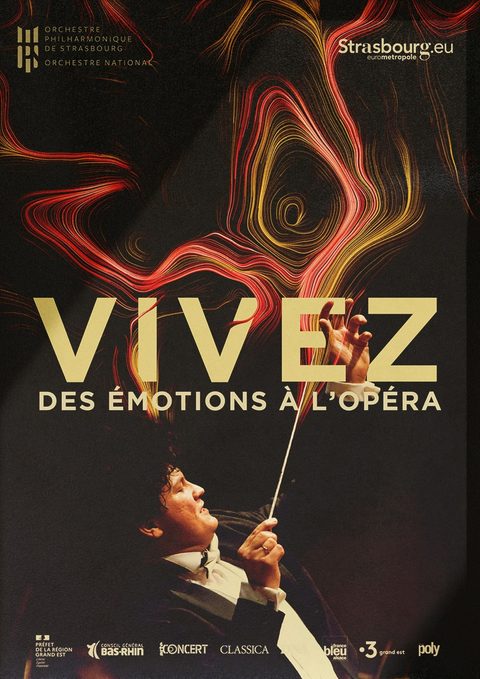 Affiche « Vivez des émotions à l’opéra », lettres dorées sur fond noir traversé de lignes rouges et or.